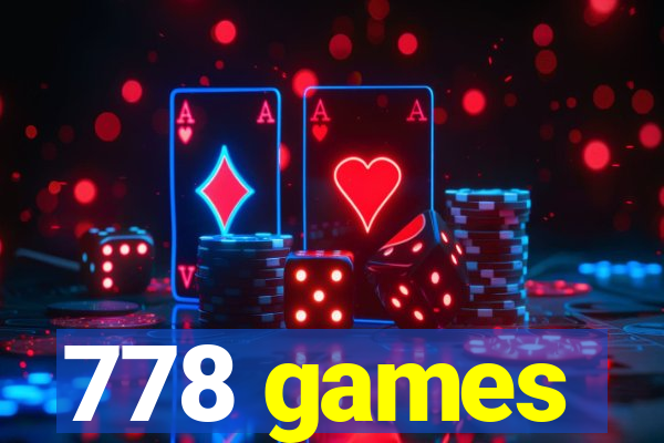 778 games